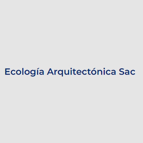 Ecología Arquitectónica Sac