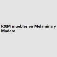 R&M muebles en Melamina y Madera