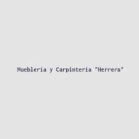 Mueblería y Carpintería "Herrera"