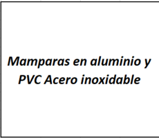 Mamparas en aluminio y PVC Acero inoxidable