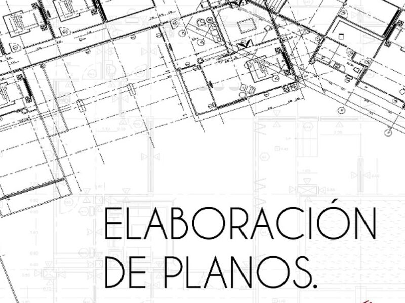 Elaboración Planos 