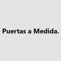 Puertas a Medida