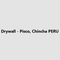 Drywall - Pisco, Chincha PERU